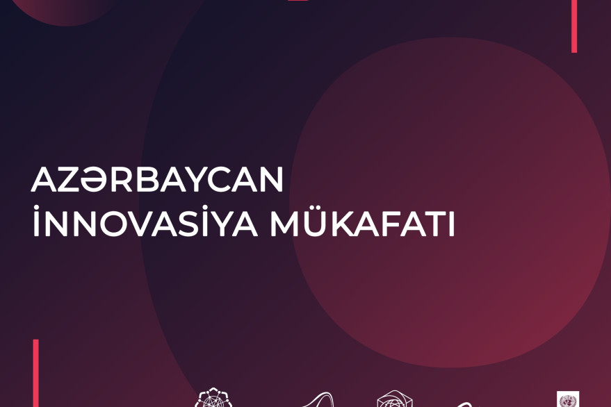 “Azərbaycan İnnovasiya Mükafatı”nı qazanmaq istəyənlər üçün müraciətlərin qəbuluna başlandı