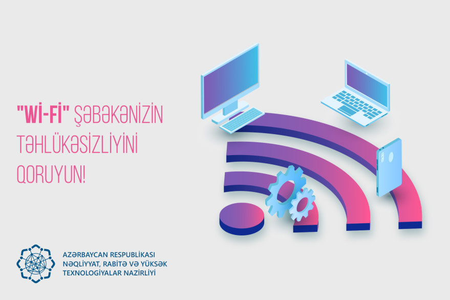 “Wi-Fi” şəbəkənizin təhlükəsizliyini qoruyun!