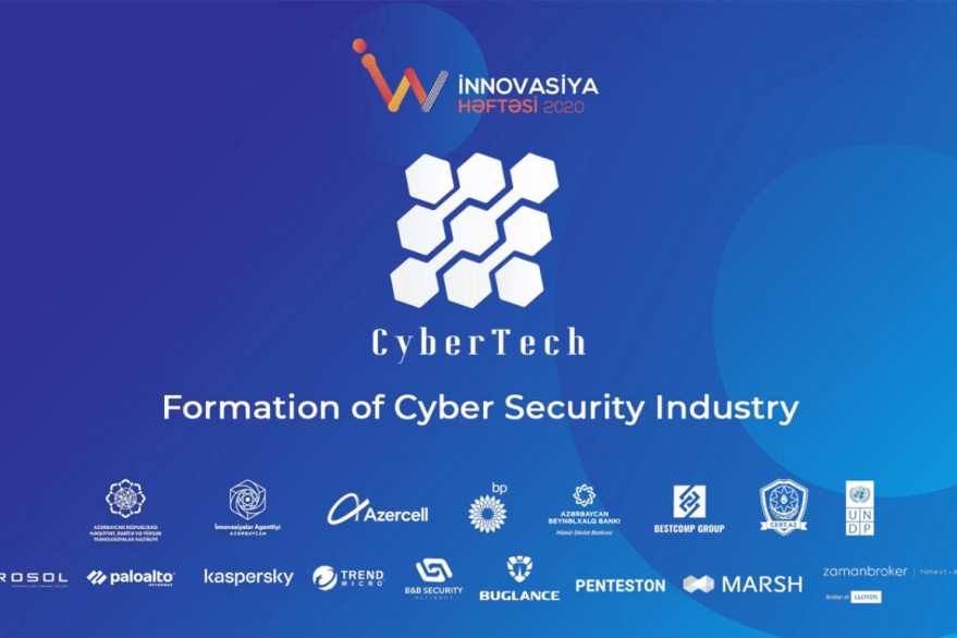 “InnoWeek – İnnovasiya həftəsi 2020” çərçivəsində “CyberTECH 2020 – Kibertəhlükəsizlik sənayesinin formalaşdırılması və inkişafı” tədbiri baş tutub