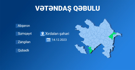 Nazir Rəşad Nəbiyev Abşeronda vətəndaşları qəbul edəcək