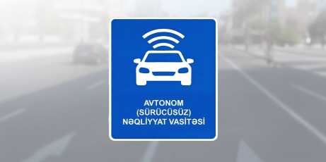 Azərbaycanda avtonom yerüstü nəqliyyat vasitələrinin tətbiqi üçün hüquqi baza yaradılır