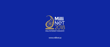 “Milli İnternet Mükafatı – MilliNet 2018” üzrə internet  resurslarının qeydiyyatı başa çatıb
