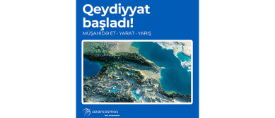 «Азеркосмос» объявляет научный конкурс по дистанционному наблюдению поверхности Земли 