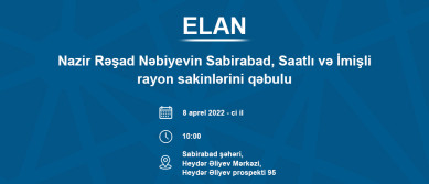 Министр Рашад Набиев примет граждан в Сабирабаде 