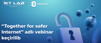 “Together for safer Internet” adlı vebinar keçirilib