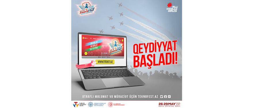 “TEKNOFEST Azərbaycan” festivalı ziyarətçi qeydiyyatına start verir