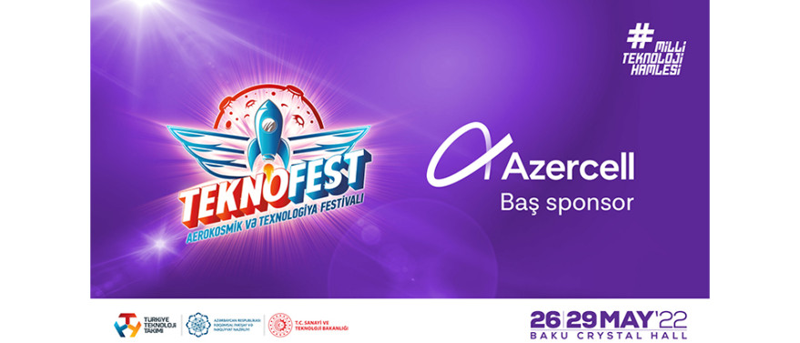 ООО Azercell Telekom стал генеральным спонсором фестиваля «TEКNOFEST Азербайджан» 