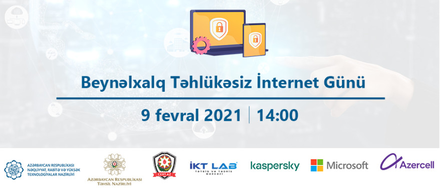 Beynəlxalq Təhlükəsiz İnternet Günü ilə əlaqədar vebinar keçiriləcək