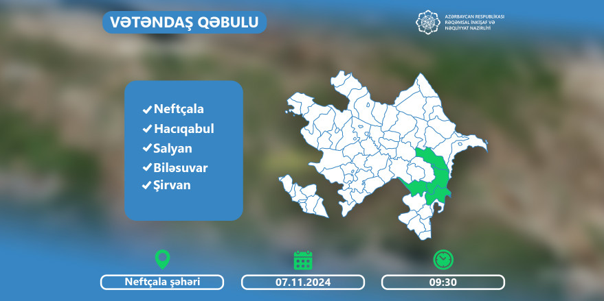 Nazir Rəşad Nəbiyev Neftçalada vətəndaşları qəbul edəcək